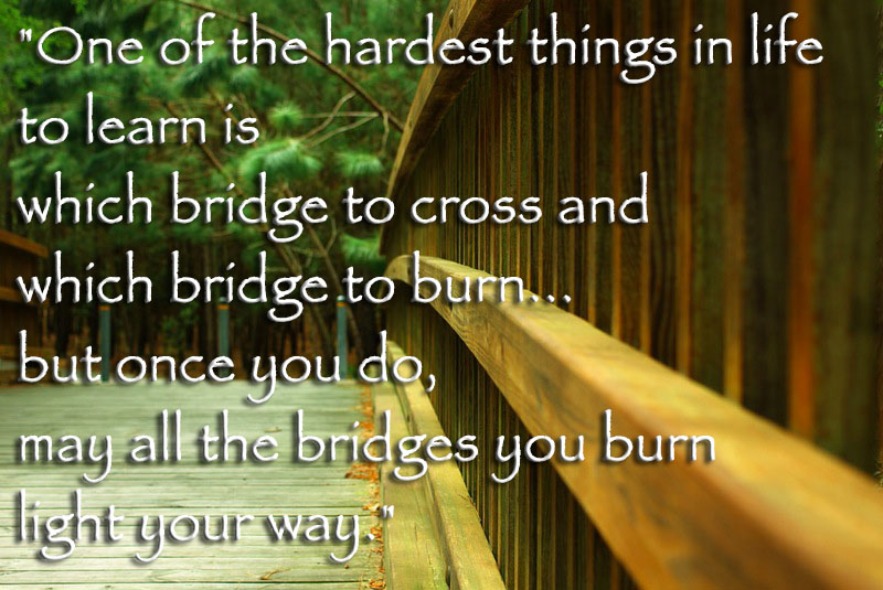 Image result for center of the bridge quotes