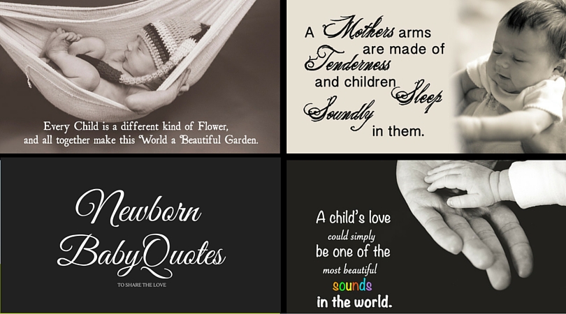 37 Newborn Baby Quotes To Share The Love