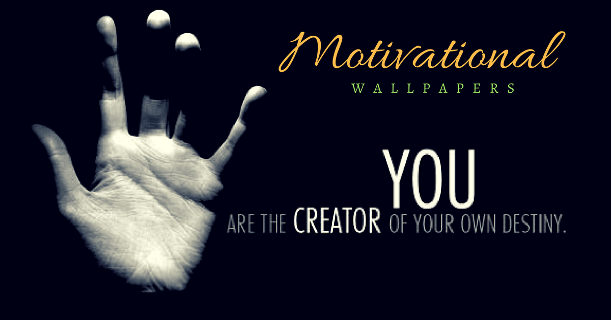 Motivational wallpapers