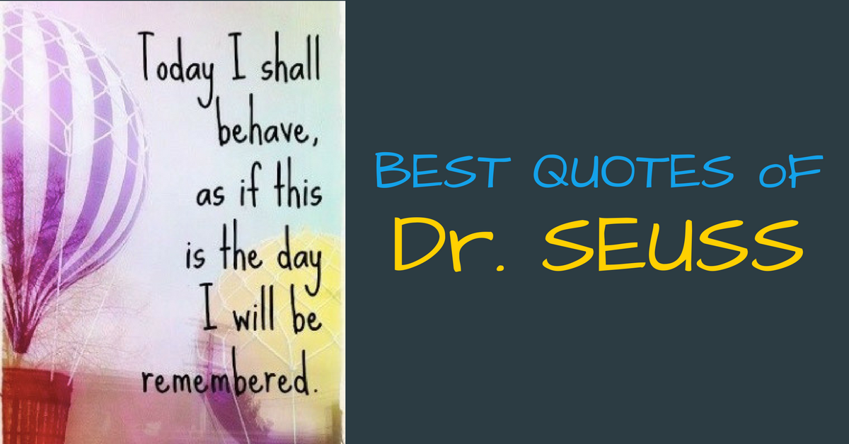 Best Quotes of Dr. Seuss