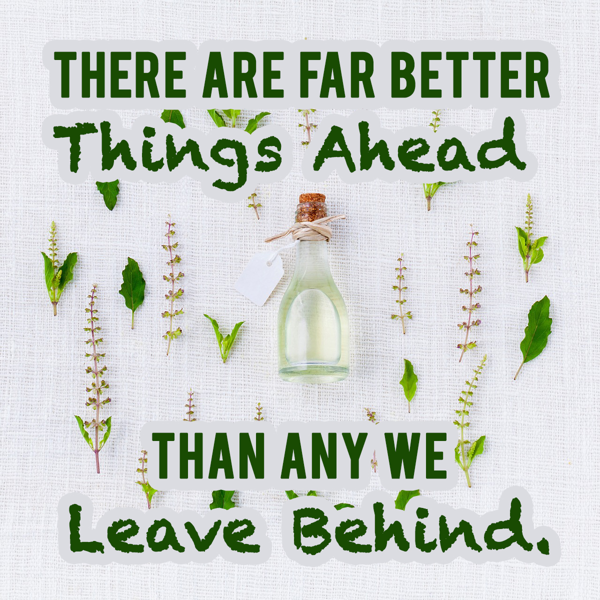 than any we Leave Behind