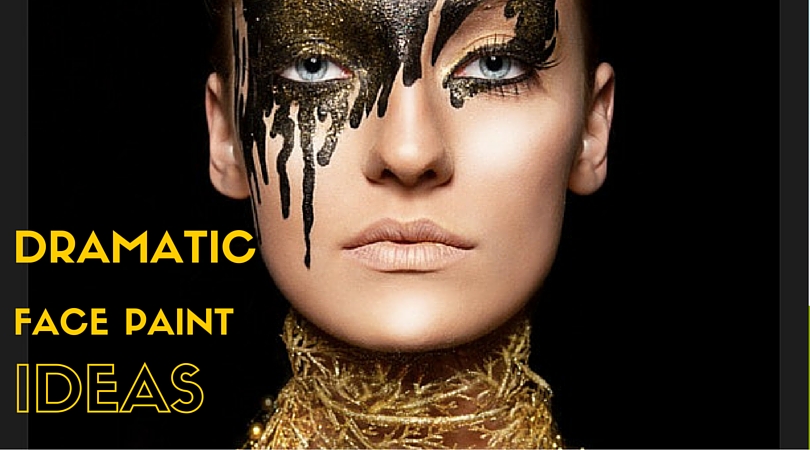 DramaticFacePaint Ideas