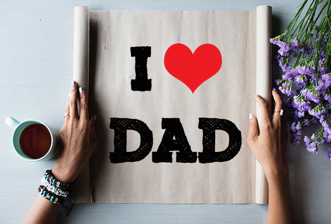 I love dad