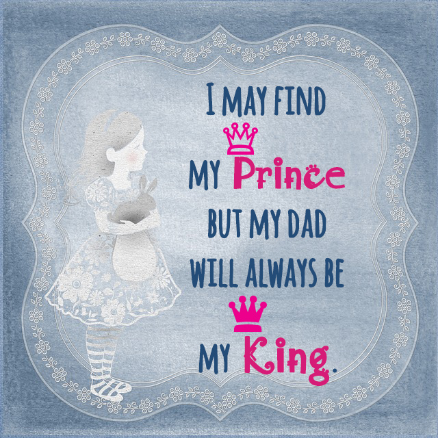 my dad my king
