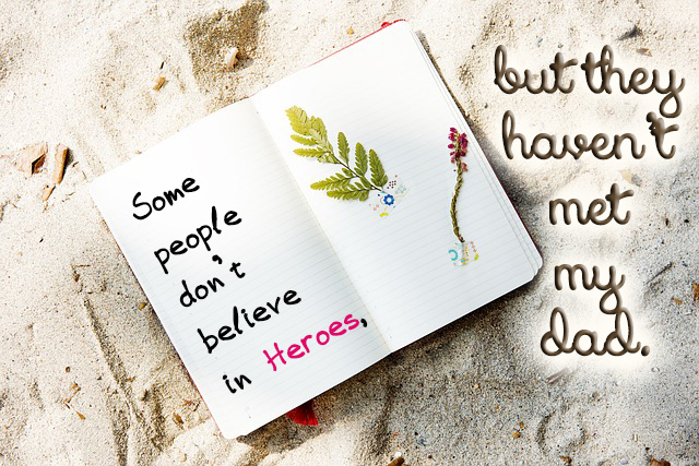 they haven’t met my dad