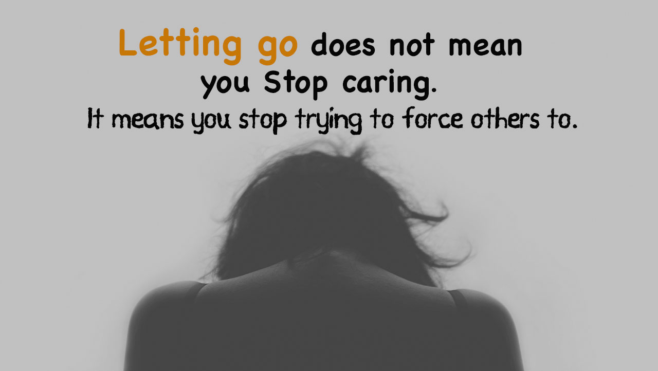 letting-go-does-not-mean-you-stop-caring