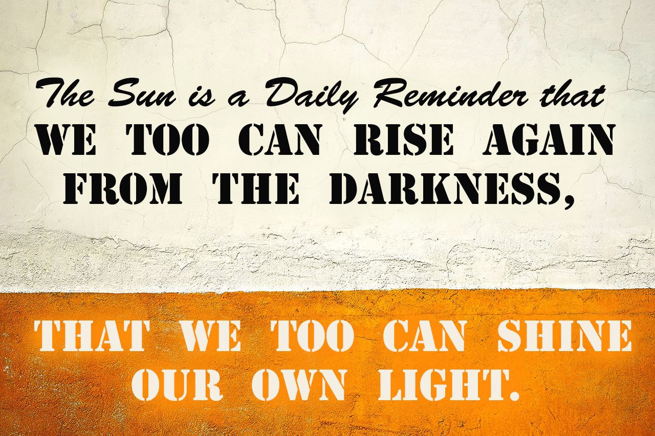 the-sun-is-a-daily-reminder