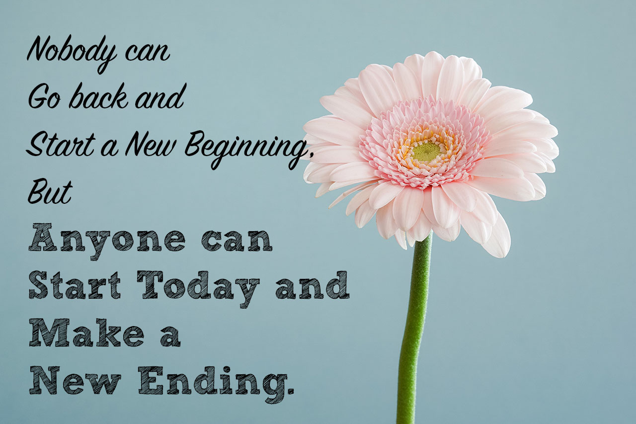 anyone-can-start-today-and-make-a-new-ending