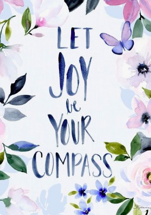 Let joy be your compass