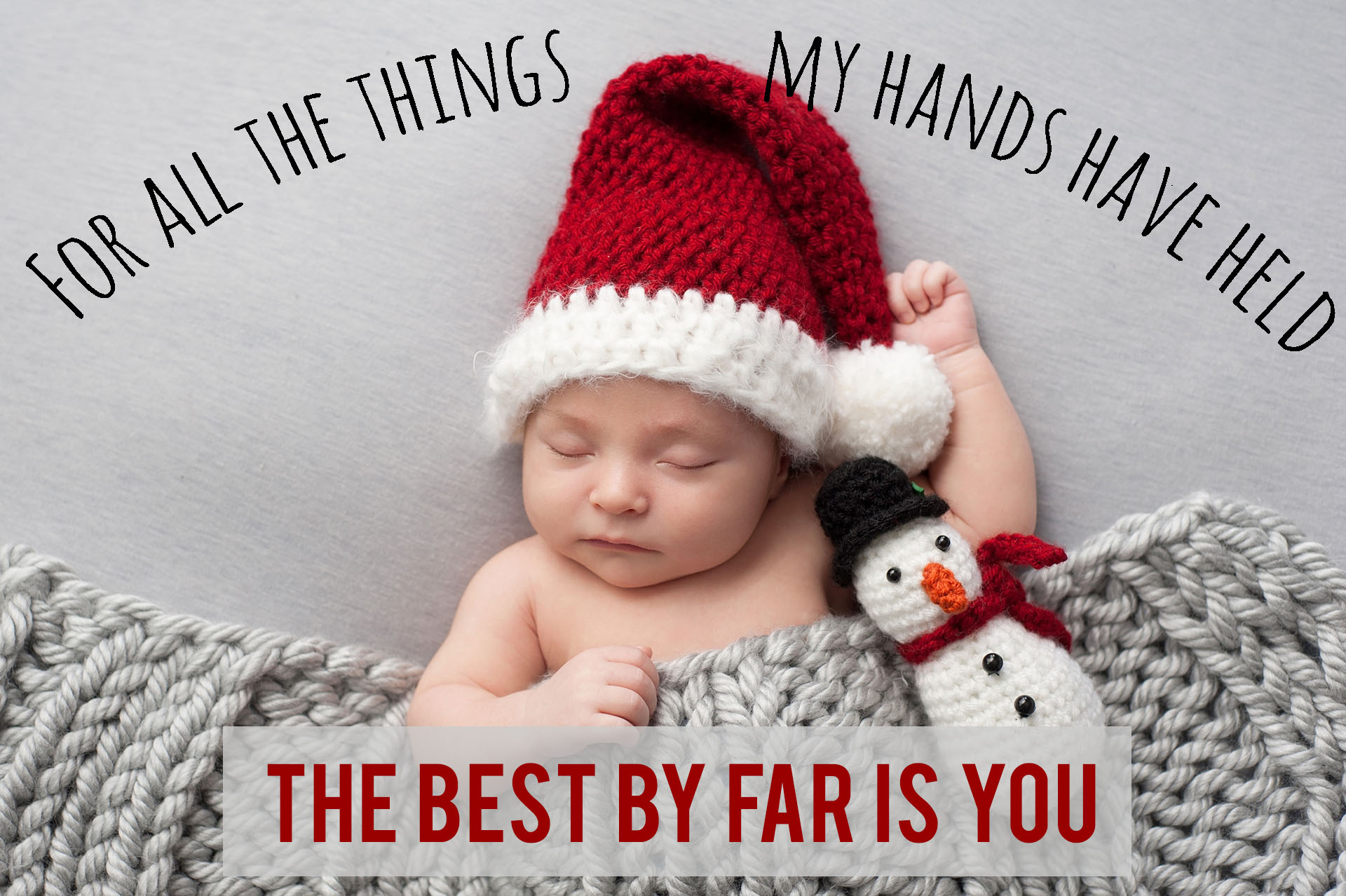 the best by far is you